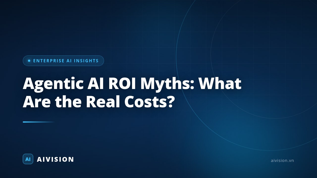 Agentic AI ROI Myths: What Are the Real Costs?