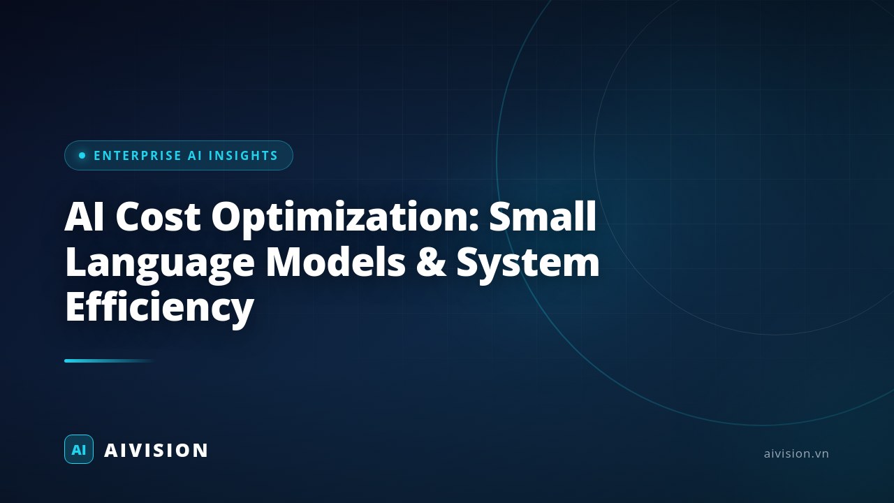 AI Cost Optimization: Small Language Models & System Efficiency