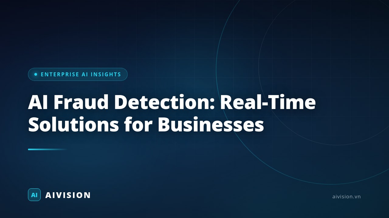 AI Fraud Detection: Real-Time Solutions for Businesses