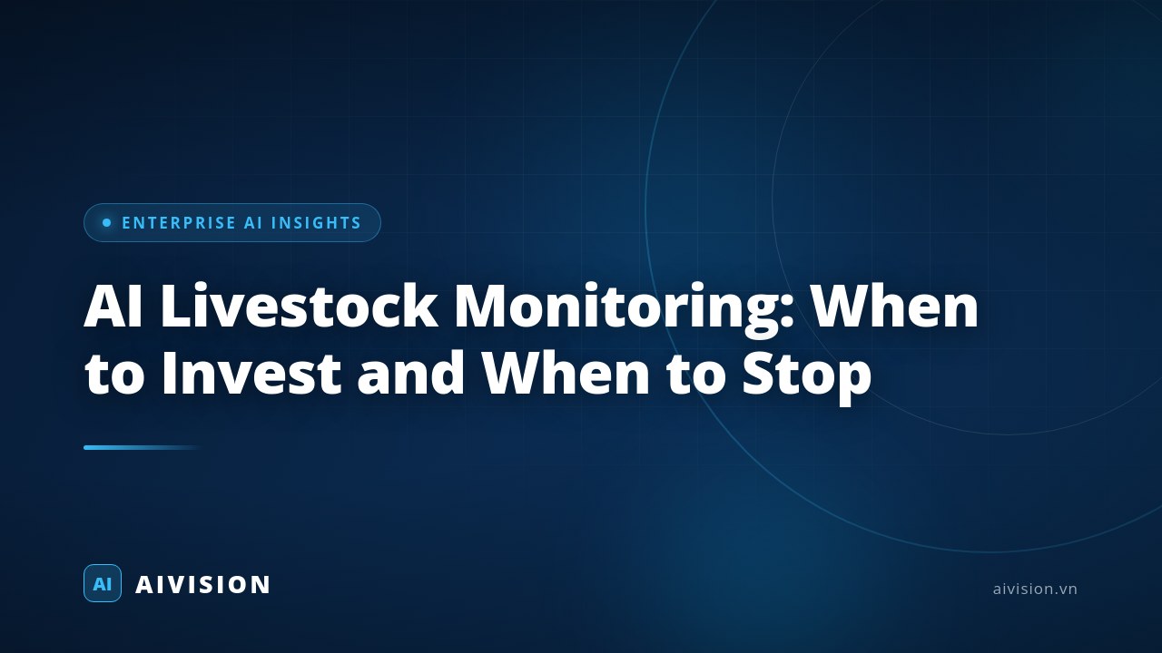 AI Livestock Monitoring: When to Invest and When to Stop