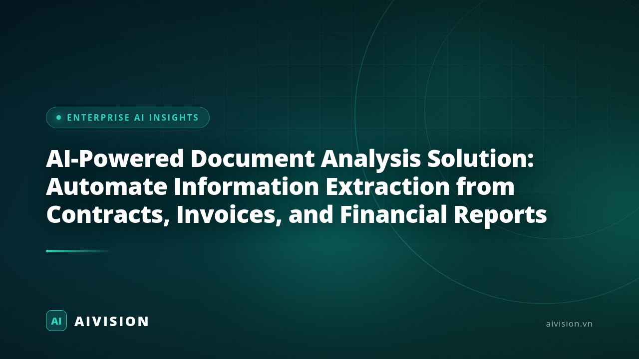 AI-Powered Document Analysis Solution: Automate Information Extraction from Contracts, Invoices, and Financial Reports
