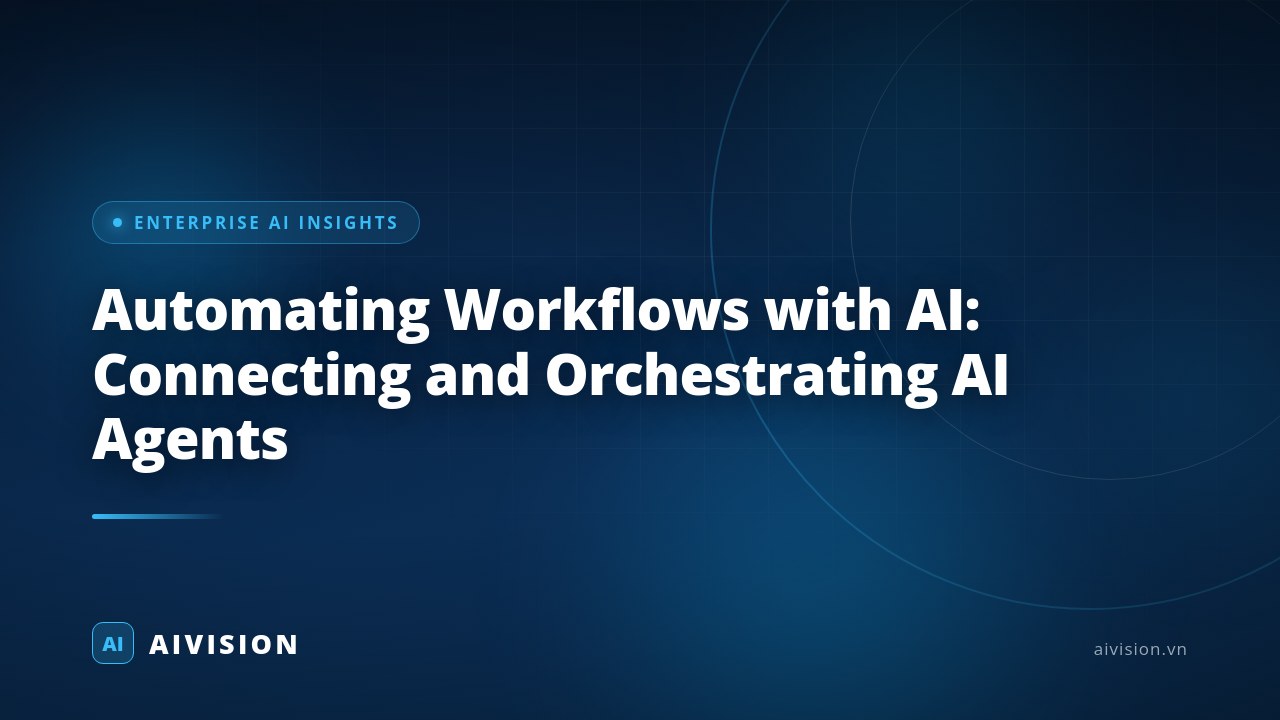 Automating Workflows with AI: Connecting and Orchestrating AI Agents