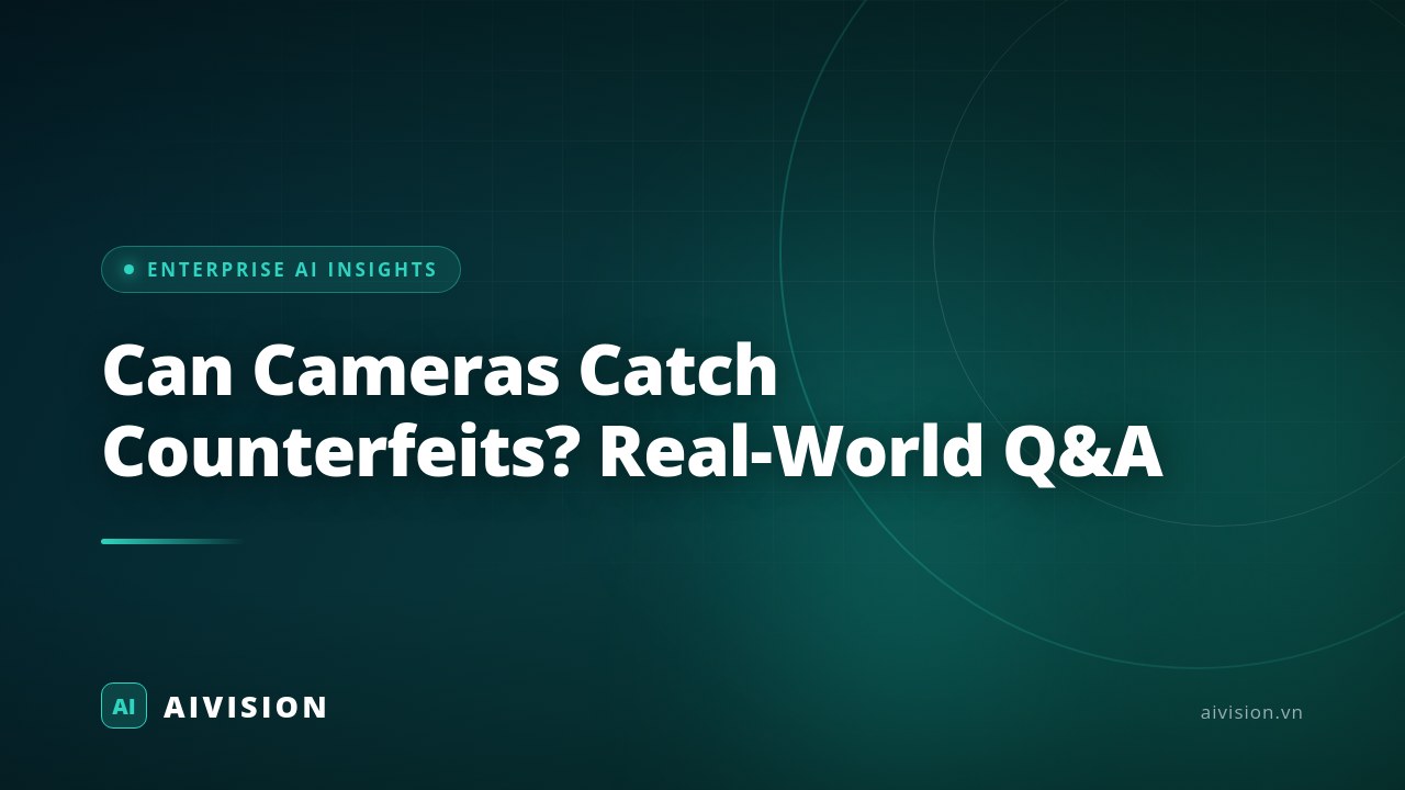 Can Cameras Catch Counterfeits? Real-World Q&A
