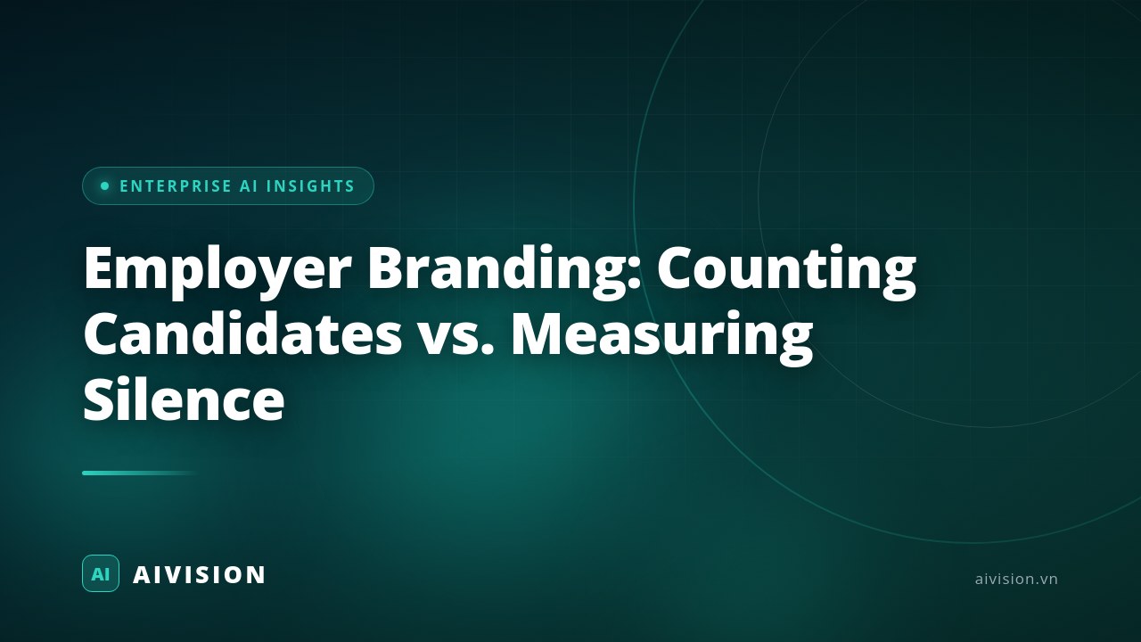 Employer Branding: Counting Candidates vs. Measuring Silence