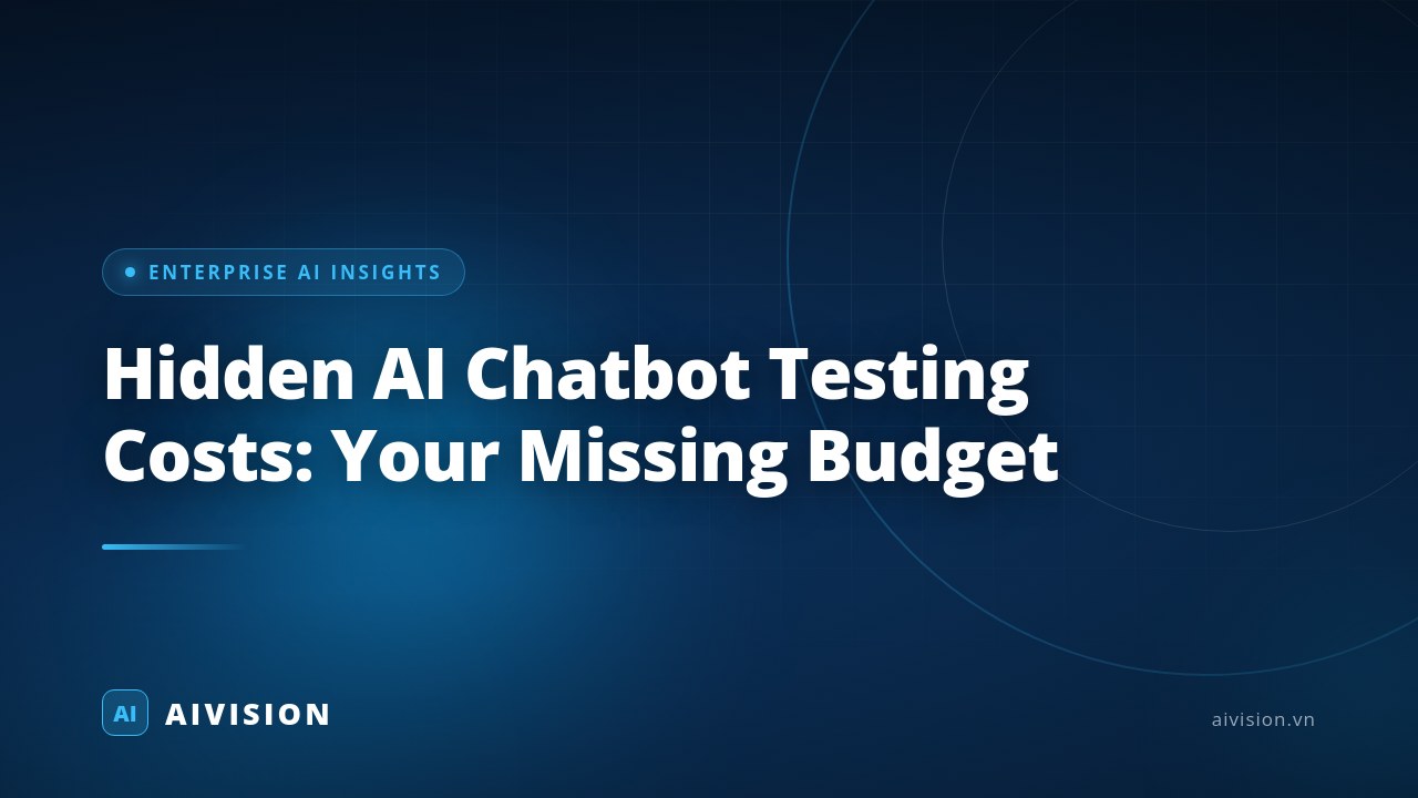 Hidden AI Chatbot Testing Costs: Your Missing Budget