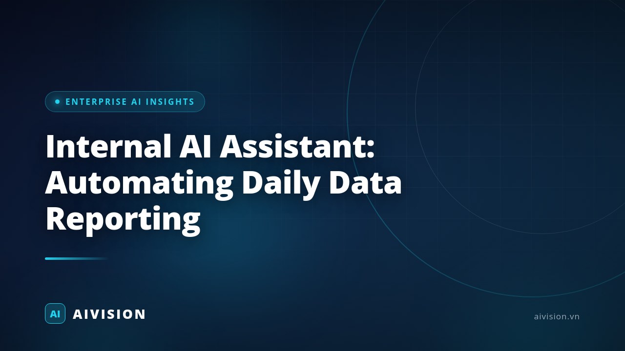Internal AI Assistant: Automating Daily Data Reporting