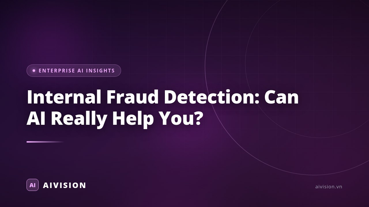 Internal Fraud Detection: Can AI Really Help You?