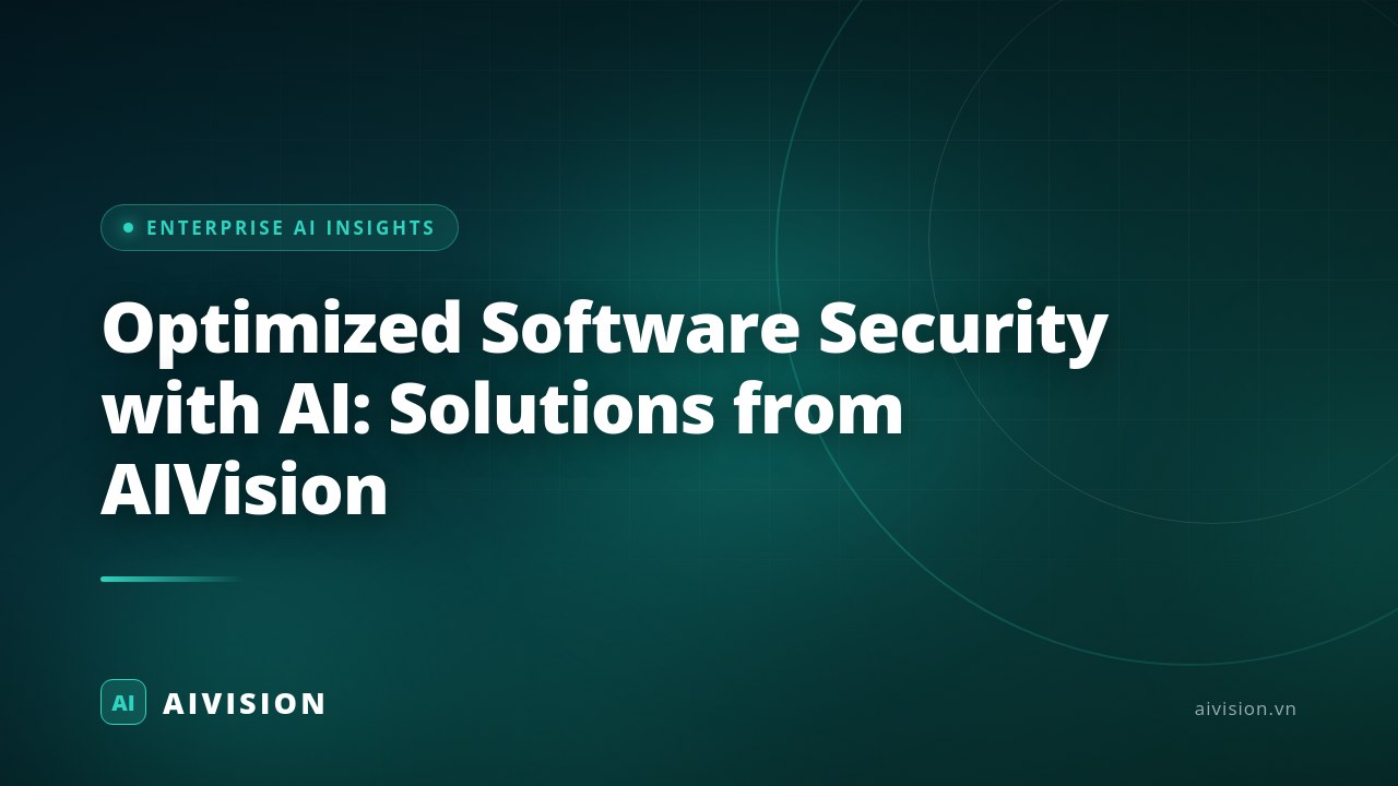Optimized Software Security with AI: Solutions from AIVision