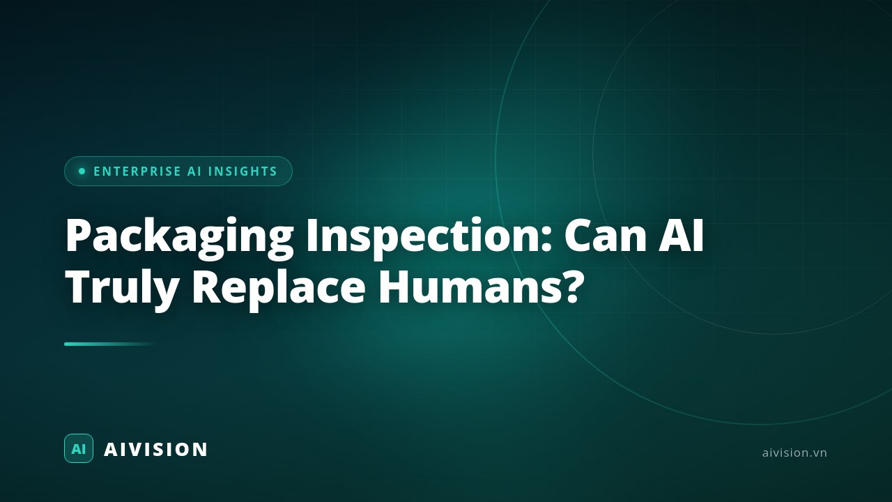 Packaging Inspection: Can AI Truly Replace Humans?