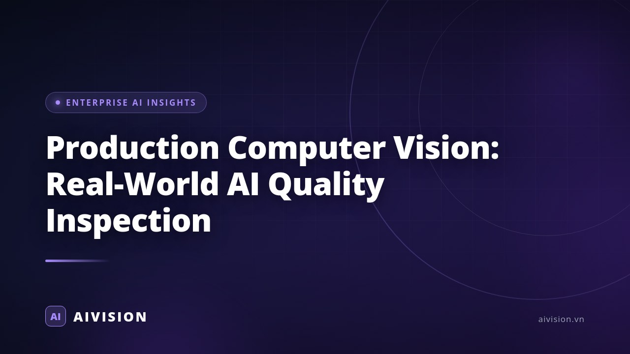 Production Computer Vision: Real-World AI Quality Inspection