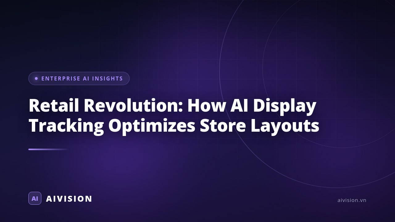 Retail Revolution: How AI Display Tracking Optimizes Store Layouts 