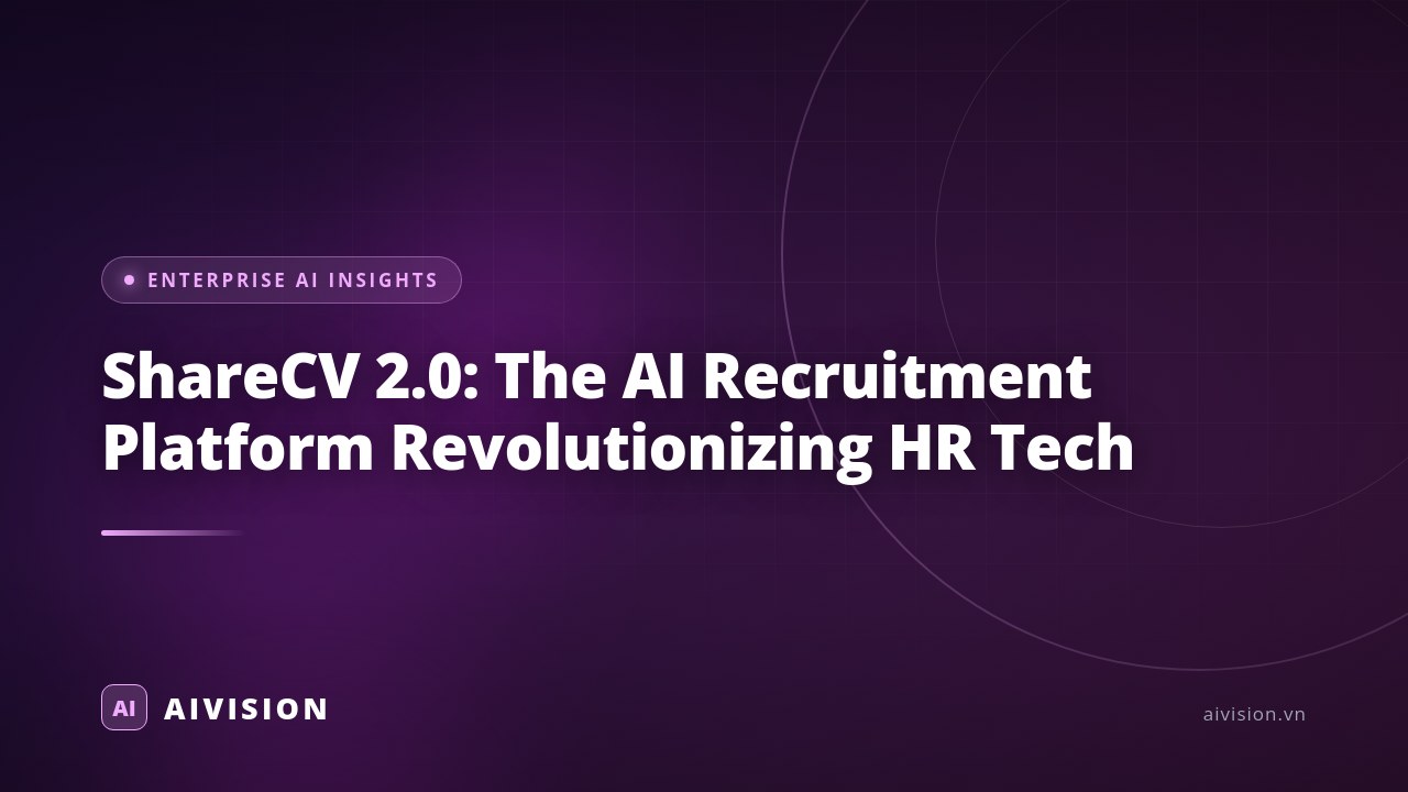 ShareCV 2.0: The AI Recruitment Platform Revolutionizing HR Tech