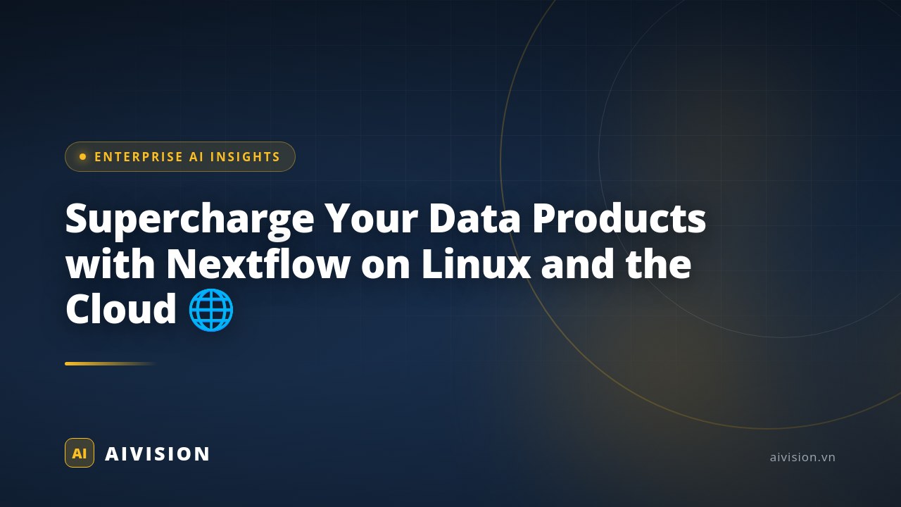 Supercharge Your Data Products with Nextflow on Linux and the Cloud 🌐 